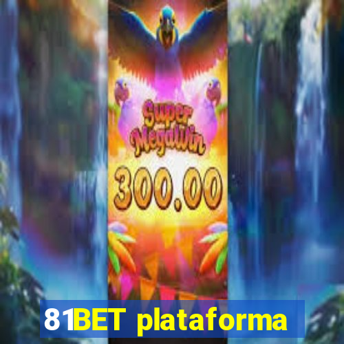 81BET plataforma